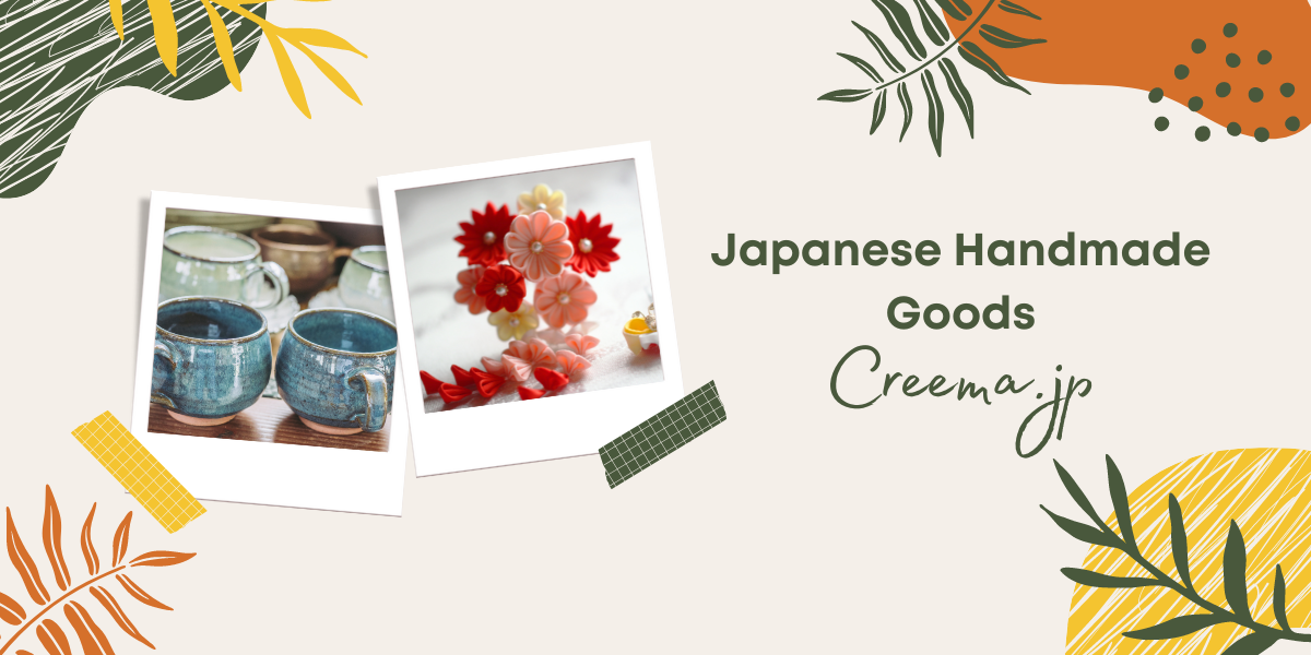 Get Your Hands on Japanese Handmade Goods With Creema!